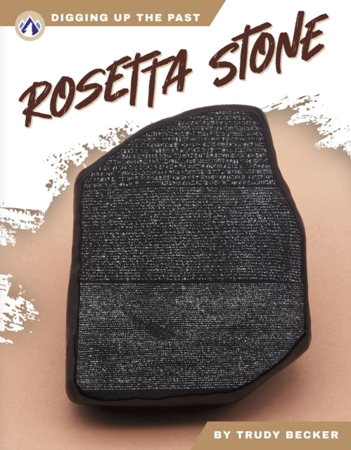 Book cover of: Rosetta Stone. By: Trudy Becker