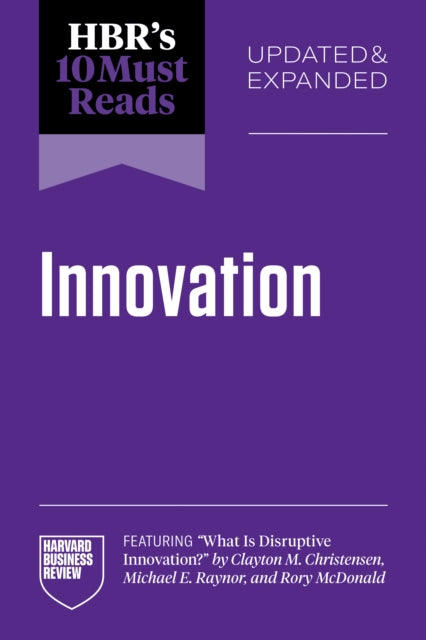 HBR's 10 Must Reads on Innovation