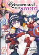 Book cover of: Reincarnated as a Sword (Manga) Vol. 15