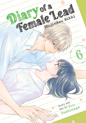 Diary of a Female Lead: Shujinkou Nikki Vol. 6
