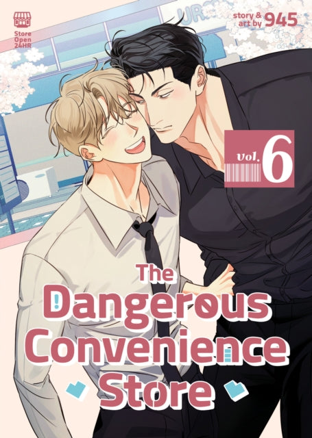 Book cover of: Dangerous Convenience Store Vol. 6