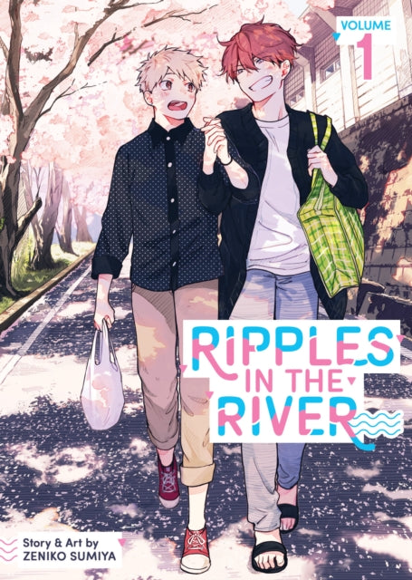 Book cover of: Ripples in the River Vol. 1