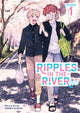 Book cover of: Ripples in the River Vol. 1