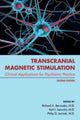 Book cover of: Transcranial Magnetic Stimulation. By: Richard A. Bermudes