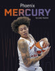 Book cover of: Phoenix Mercury