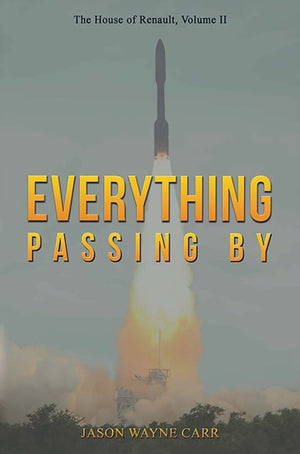 Everything Passing By