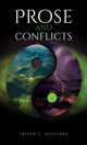 Book cover of: Prose and Conflicts