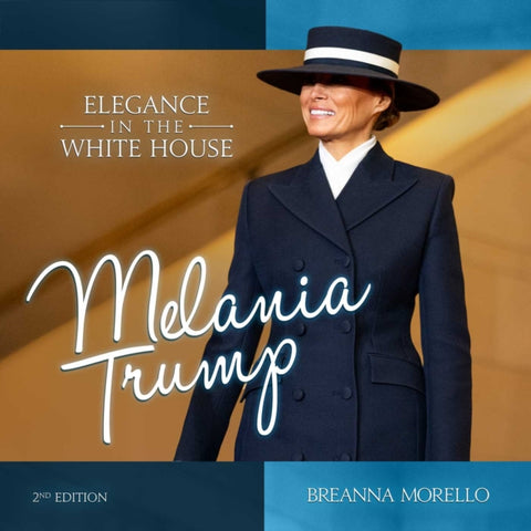 Melania Trump (2nd Edition)