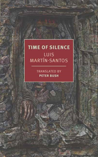 Time of Silence 9798896230038 Luis Martín-Santos