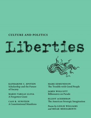 Liberties Journal of Culture and Politics