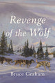 Book cover of: Revenge of the Wolf