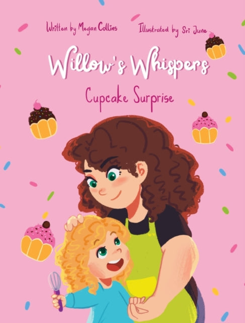 Book cover of: Cupcake Surprise. By: Megan Collins