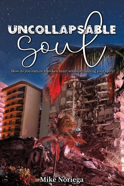 Book cover of: Uncollapsable Soul
