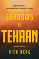 Book cover of: Shadows of Tehran